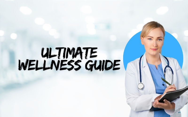 Ultimate Wellness Guide with TrendzGuruji.me Health