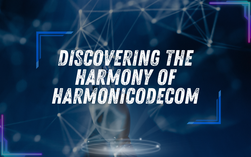 Discovering The Harmony Of HarmoniCodecom